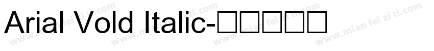 Arial Vold Italic字体转换
